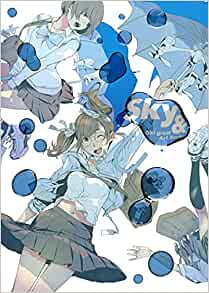 【画集】大暮維人画集 Sky &