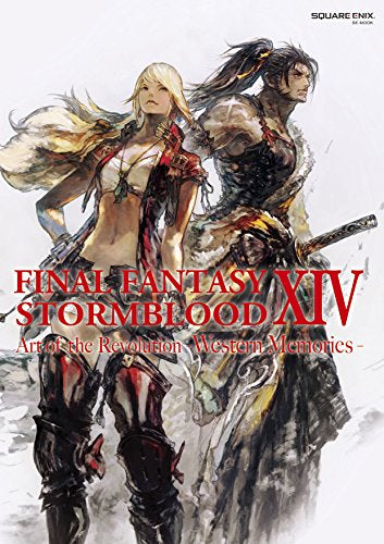 【画集】FINAL FANTASY XIV: STORMBLOOD | Art of the Revolution - Western Memories -