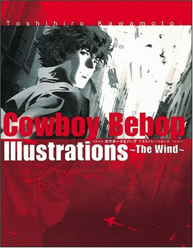 Cowboy bebop illustrations~the