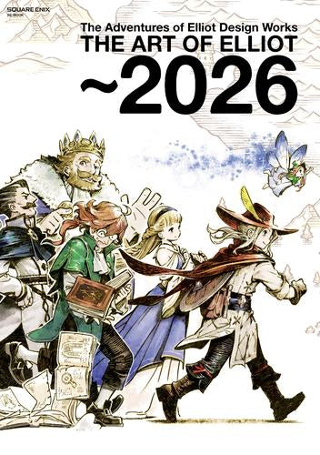 [画集]The Adventures of Elliot Design Works THE ART OF ELLIOT ～2026