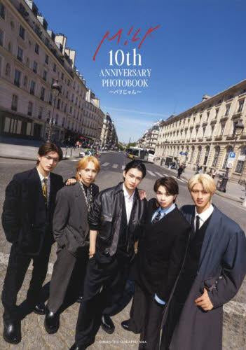 [写真集]M!LK 10th ANNIVERSARY PHOTOBOOK～パリじゃん～