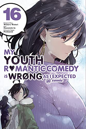 やはり俺の青春ラブコメはまちがっている@comic 英語版 (1-16巻) [My Youth Romantic Comedy Is Wrong, As I Expected @COMIC Volume 1-16]