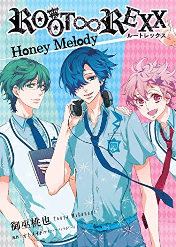 ROOT∞REXX Honey Melody